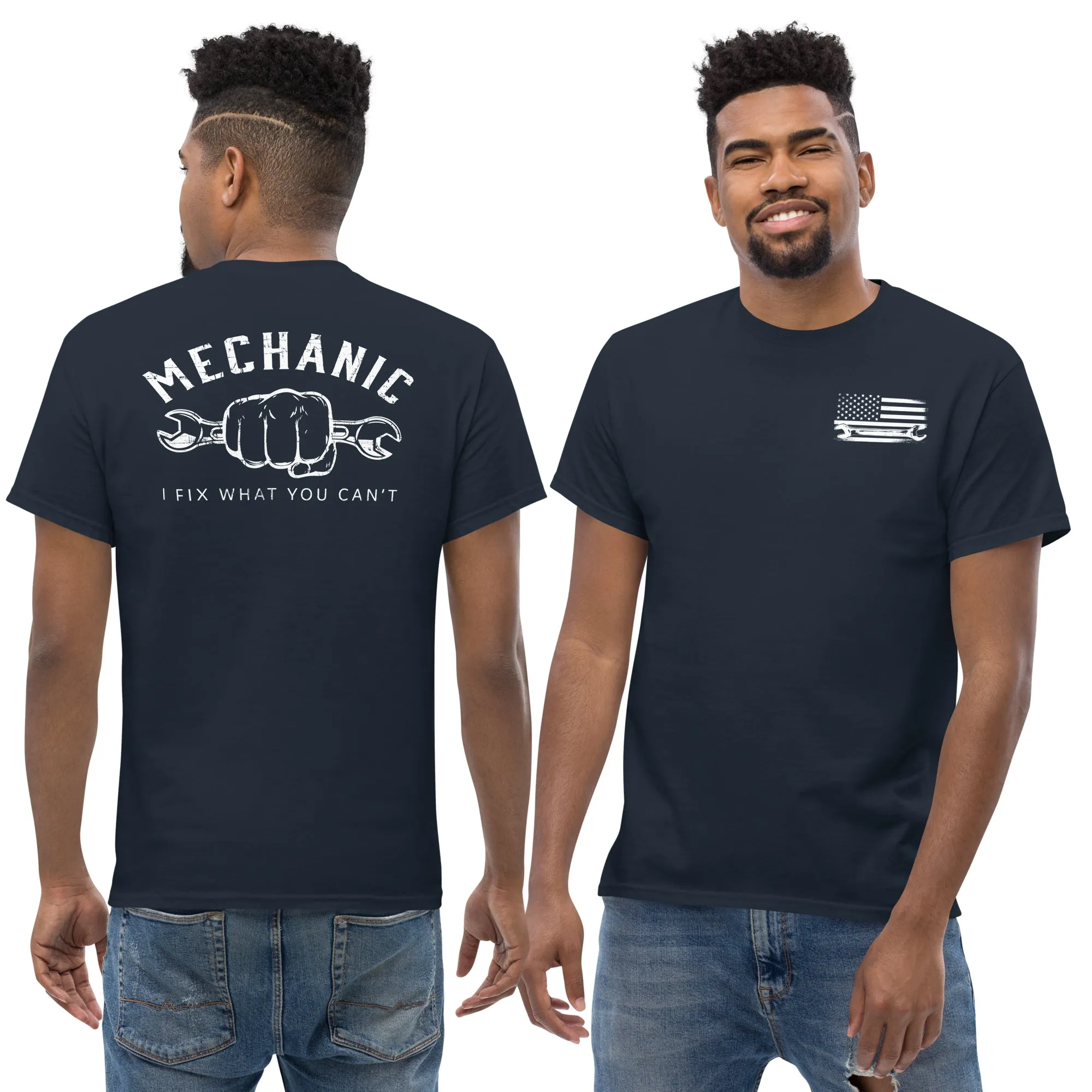 Mechanic T-Shirt - I Fix What You Cant